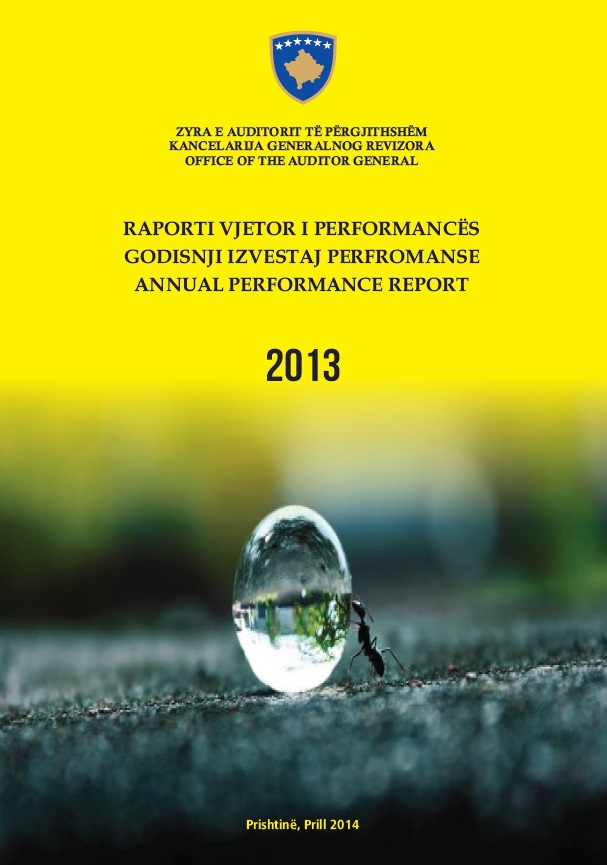 Raporti Vjetor i Performancës së Zyrës së Auditorit të Përgjithshëm për vitin 2013