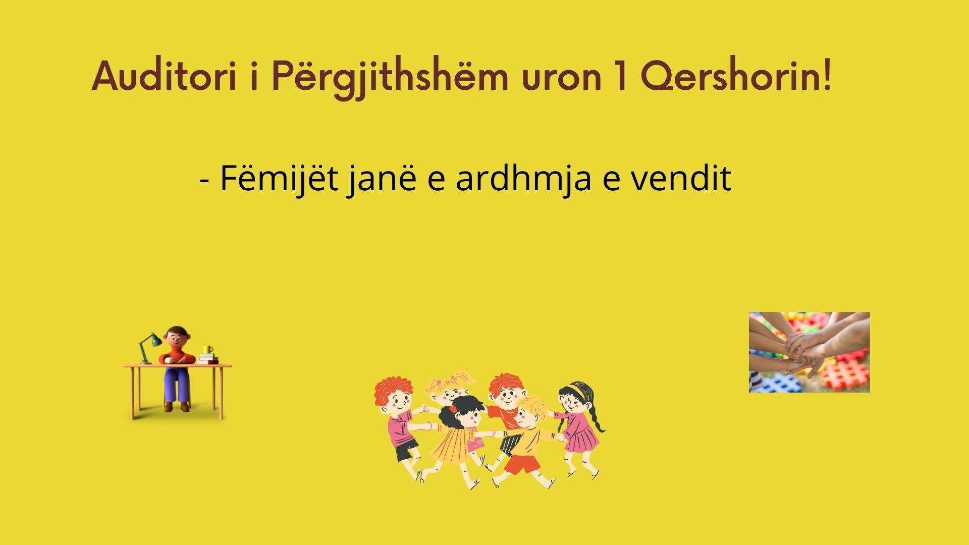 Auditori i Përgjithshëm uron 1 Qershorin: Fëmijët janë e ardhmja e vendit
