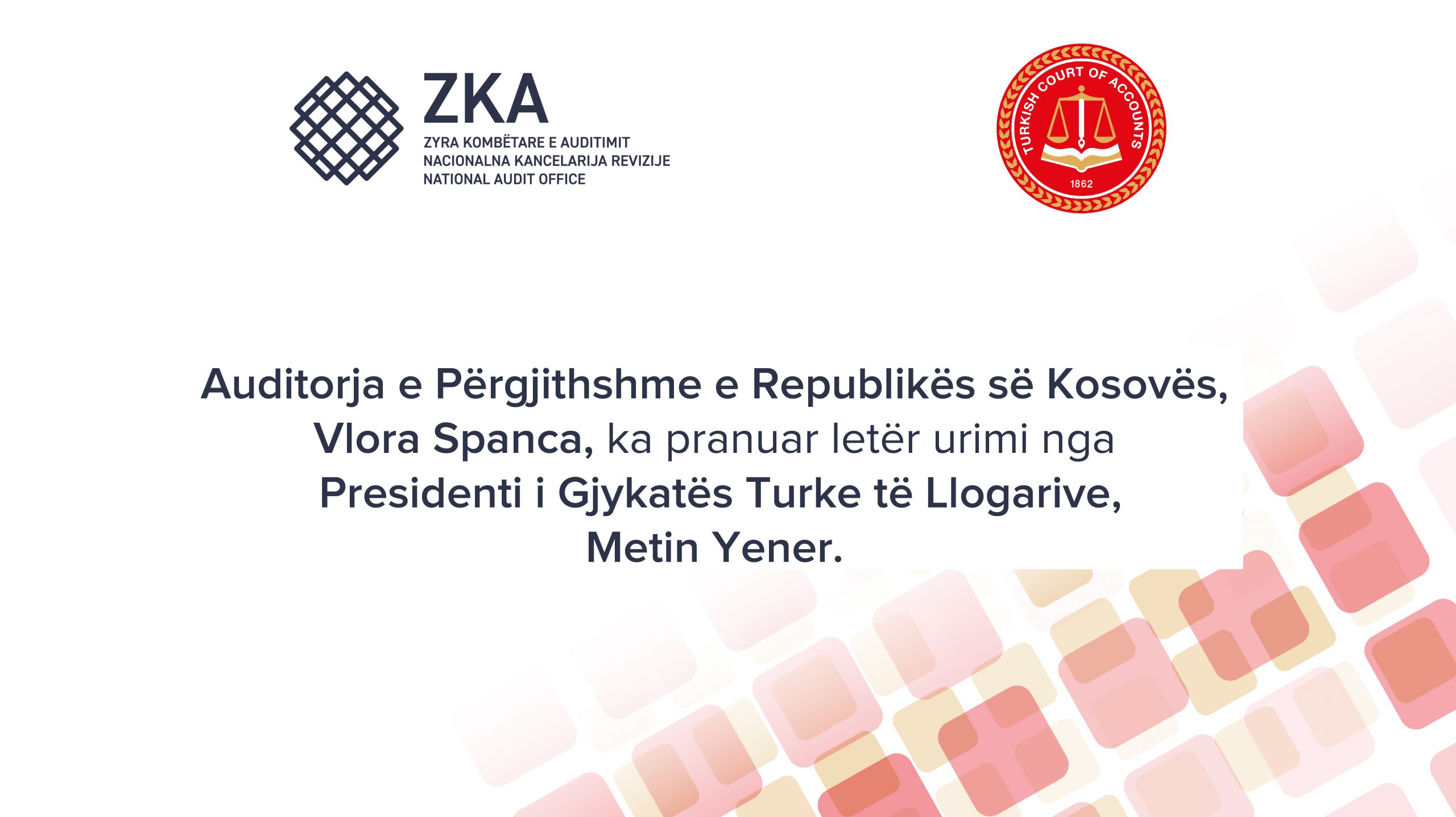 Presidenti i Gjykatës Turke të Llogarive uron Auditoren e Përgjithshme të Kosovës