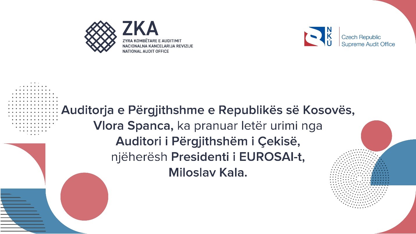 Auditori i Përgjithshëm i Çekisë njëherësh presidenti i EUROSAI-t uron Auditoren e Përgjithshme të Kosovës