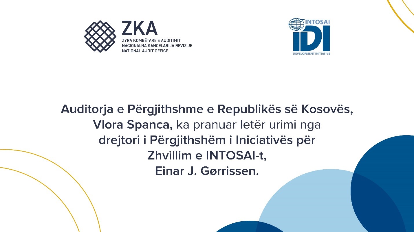 Iniciativa për Zhvillim të  INTOSAI-t uron Auditoren e Përgjithshme, pret vazhdim të partneritetit me ZKA-në
