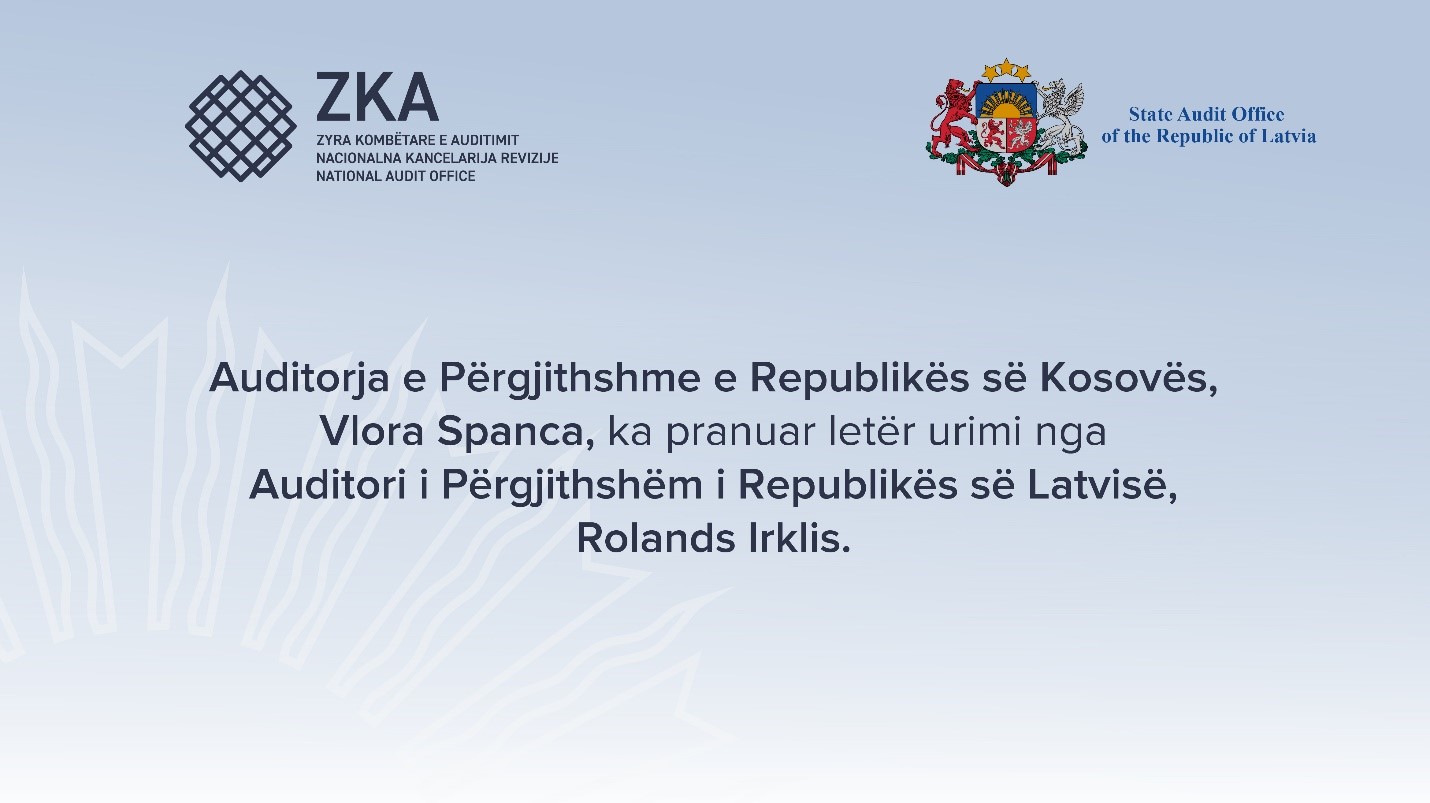 Auditorja e Përgjithshme urohet nga homologu i Letonisë