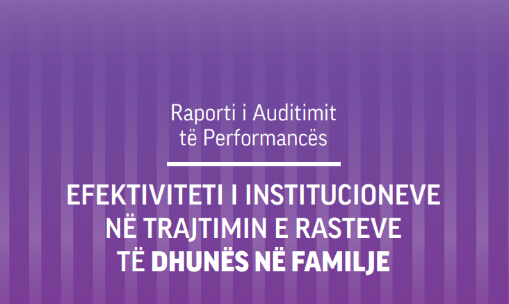 ZKA: Sistemi shtetëror i mangët në mbrojtjen dhe rehabilitimin e rasteve të dhunës në familje